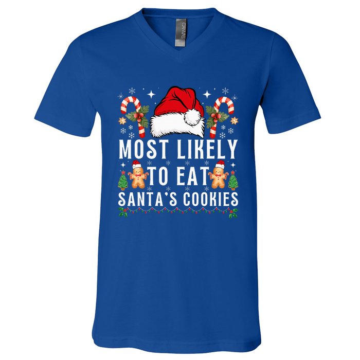 Most Likely To Eat Santa's Cookies Christmas Matching Family  V-Neck T-Shirt