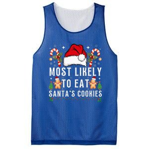 Most Likely To Eat Santa's Cookies Christmas Matching Family  Mesh Reversible Basketball Jersey Tank