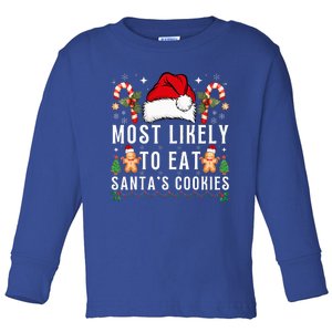 Most Likely To Eat Santa's Cookies Christmas Matching Family  Toddler Long Sleeve Shirt