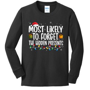 Most Likely To Forget The Hidden Presents Family Christmas Kids Long Sleeve Shirt