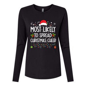 Most Likely To Spread Christmas Cheer Santa Hat Xmas Lights Gift Womens Cotton Relaxed Long Sleeve T-Shirt