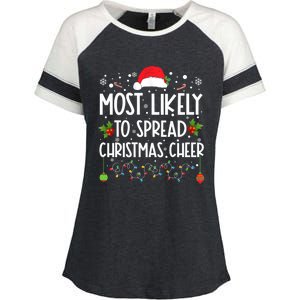 Most Likely To Spread Christmas Cheer Santa Hat Xmas Lights Gift Enza Ladies Jersey Colorblock Tee