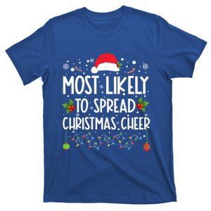 Most Likely To Spread Christmas Cheer Santa Hat Xmas Lights Gift T-Shirt