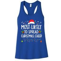 Most Likely To Spread Christmas Cheer Santa Hat Xmas Lights Gift Women's Racerback Tank