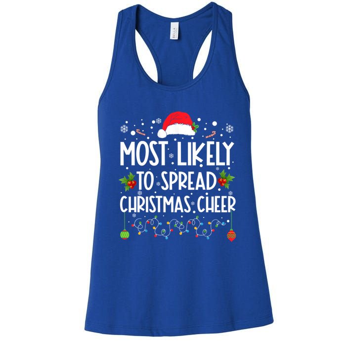 Most Likely To Spread Christmas Cheer Santa Hat Xmas Lights Gift Women's Racerback Tank