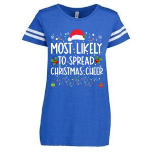 Most Likely To Spread Christmas Cheer Santa Hat Xmas Lights Gift Enza Ladies Jersey Football T-Shirt