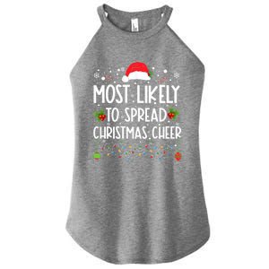 Most Likely To Spread Christmas Cheer Santa Hat Xmas Lights Gift Women's Perfect Tri Rocker Tank