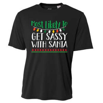 Most Likely To Get Sassy With Santa Christmas Family Cooling Performance Crew T-Shirt