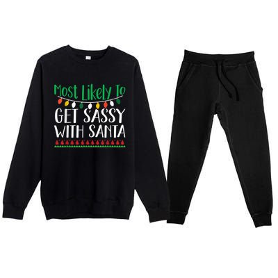 Most Likely To Get Sassy With Santa Christmas Family Premium Crewneck Sweatsuit Set