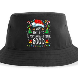 Most Likely To Ask Santa Define Good Funny Christmas Family Sustainable Bucket Hat