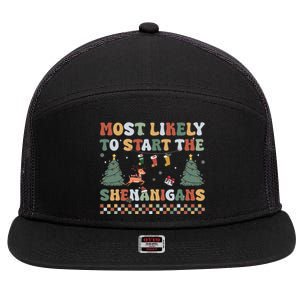 Most Likely To Start The Shenanigans Christmas Matching  7 Panel Mesh Trucker Snapback Hat