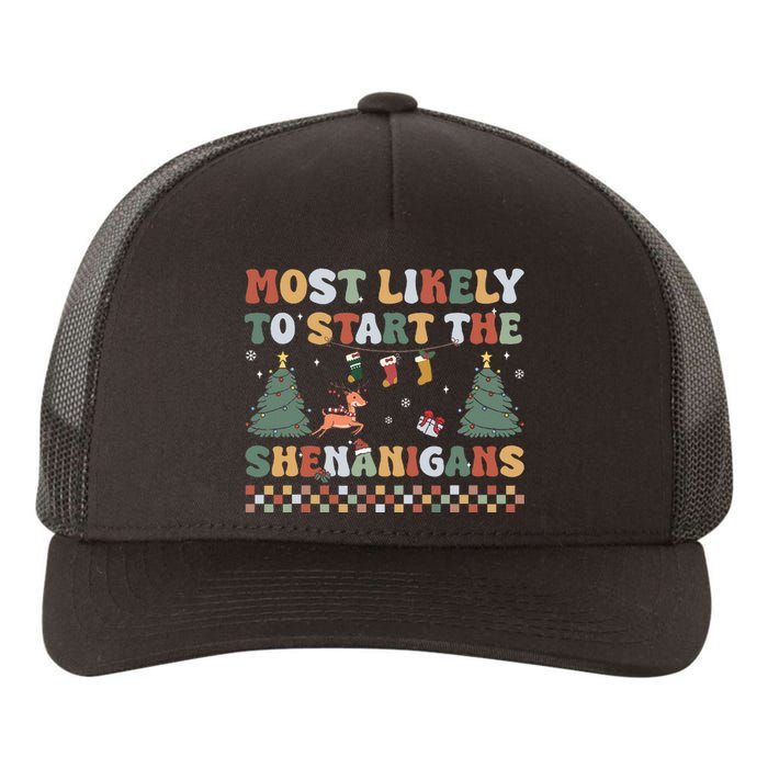 Most Likely To Start The Shenanigans Christmas Matching  Yupoong Adult 5-Panel Trucker Hat