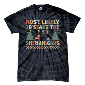 Most Likely To Start The Shenanigans Christmas Matching  Tie-Dye T-Shirt