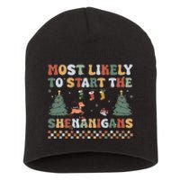 Most Likely To Start The Shenanigans Christmas Matching  Short Acrylic Beanie