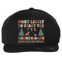 Most Likely To Start The Shenanigans Christmas Matching  Wool Snapback Cap