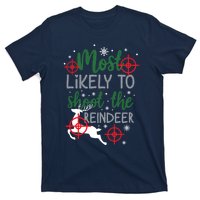 Most Likely To Shoot The Reindeer Christmas T-Shirt