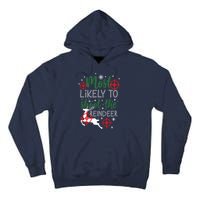 Most Likely To Shoot The Reindeer Christmas Tall Hoodie