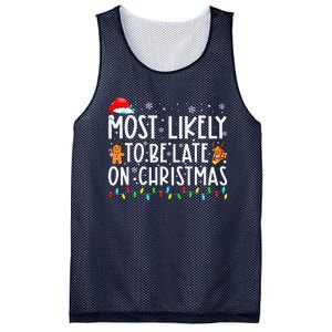 Most Likely To Be Late On Christmas Holiday Mesh Reversible Basketball Jersey Tank