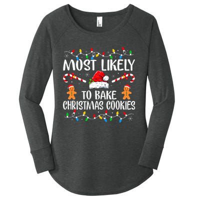 Most Likely To Bake Christmas Cookies Funny Baker Christmas  Women's Perfect Tri Tunic Long Sleeve Shirt