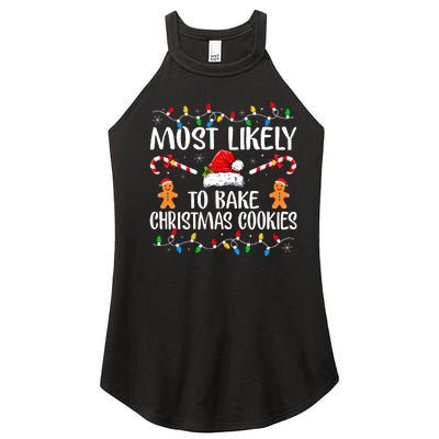 Most Likely To Bake Christmas Cookies Funny Baker Christmas  Women's Perfect Tri Rocker Tank