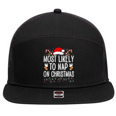 Most Likely To Nap On Christmas Family Christmas Pajamas 7 Panel Mesh Trucker Snapback Hat