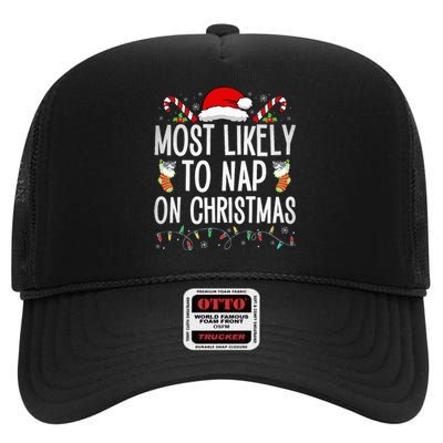 Most Likely To Nap On Christmas Family Christmas Pajamas High Crown Mesh Back Trucker Hat