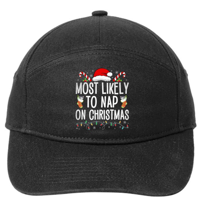 Most Likely To Nap On Christmas Family Christmas Pajamas 7-Panel Snapback Hat