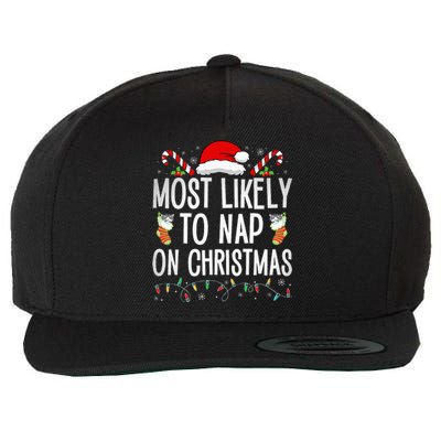 Most Likely To Nap On Christmas Family Christmas Pajamas Wool Snapback Cap