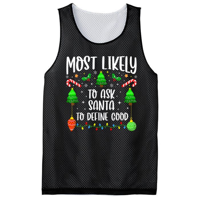 Most Likely To Ask Santa Define Good Funny Christmas Family Mesh Reversible Basketball Jersey Tank