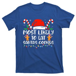 Most Likely To Eat Santas Cookies Family Christmas Holiday Gift T-Shirt