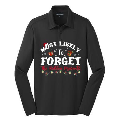 Most Likely To Forget The Hidden Presents Christmas Family Silk Touch Performance Long Sleeve Polo