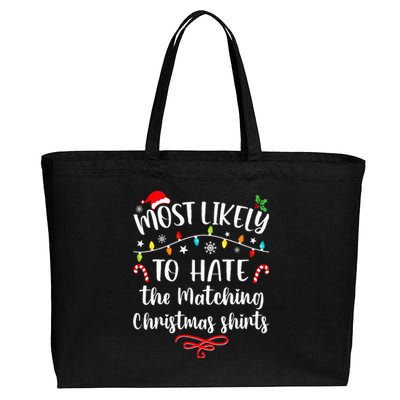 Most Likely To Hate Matching Christmas Funny Family Matching  Cotton Canvas Jumbo Tote