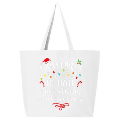 Most Likely To Hate Matching Christmas Funny Family Matching  25L Jumbo Tote