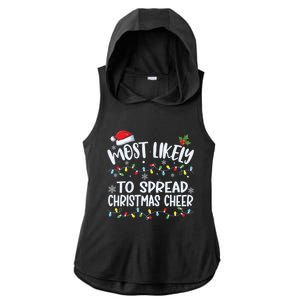 Most Likely To Spread Christmas Cheer Funny Family Matching Gift Ladies PosiCharge Tri-Blend Wicking Draft Hoodie Tank