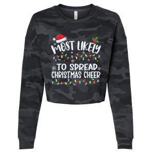 Most Likely To Spread Christmas Cheer Funny Family Matching Gift Cropped Pullover Crew