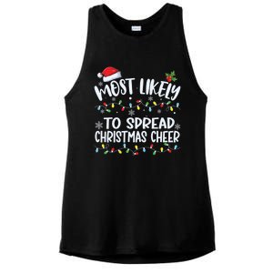 Most Likely To Spread Christmas Cheer Funny Family Matching Gift Ladies PosiCharge Tri-Blend Wicking Tank