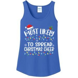 Most Likely To Spread Christmas Cheer Funny Family Matching Gift Ladies Essential Tank