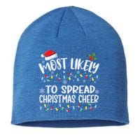 Most Likely To Spread Christmas Cheer Funny Family Matching Gift Sustainable Beanie