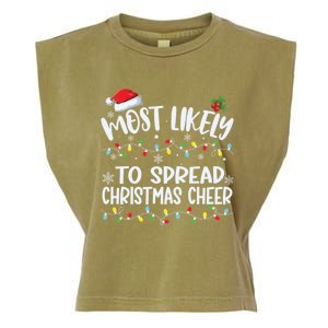 Most Likely To Spread Christmas Cheer Funny Family Matching Gift Garment-Dyed Women's Muscle Tee