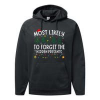 Most Likely To Forget The Hidden Presents Matching Christmas Performance Fleece Hoodie