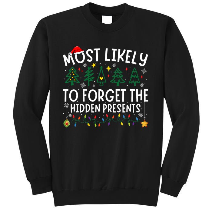 Most Likely To Forget The Hidden Presents Matching Christmas Sweatshirt