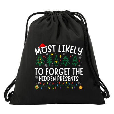 Most Likely To Forget The Hidden Presents Matching Christmas Drawstring Bag