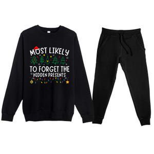 Most Likely To Forget The Hidden Presents Matching Christmas Premium Crewneck Sweatsuit Set