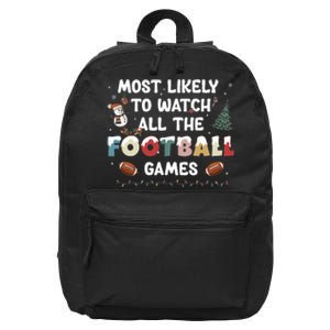 Most Likely To Watch All The Football Games Funny Christmas  16 in Basic Backpack