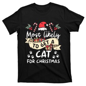 Most Likely To Get A Cat For Christmas Family Matching T-Shirt