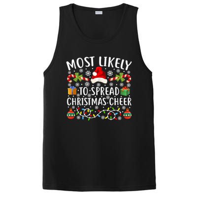 Most Likely To Spread Christmas Cheer Gift Funny Christmas Gift PosiCharge Competitor Tank