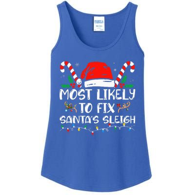 Most Likely To Fix Santa Sleigh Christmas Believe Santa  Ladies Essential Tank