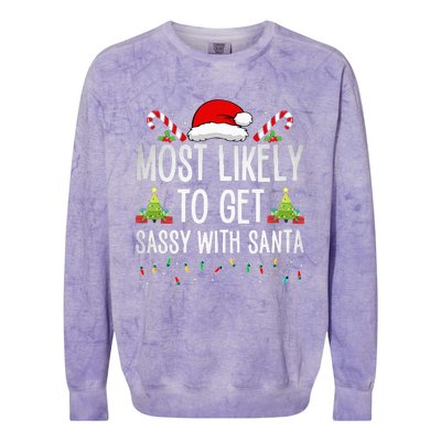 Most Likely To Get Sassy With Santa Funny Family Christmas Colorblast Crewneck Sweatshirt