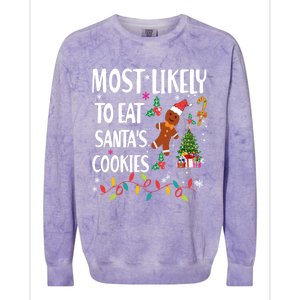 Most Likely To Eat Santas Cookies Family Matching Gift Colorblast Crewneck Sweatshirt