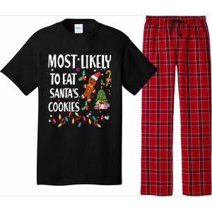 Most Likely To Eat Santas Cookies Family Matching Gift Pajama Set